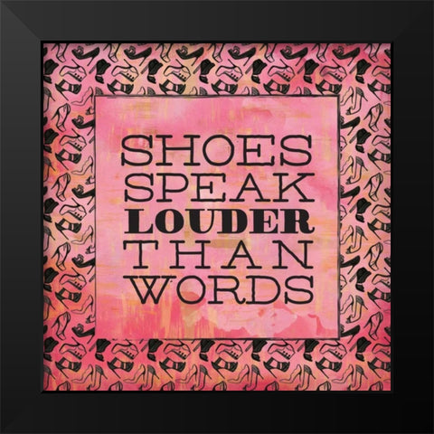 Shoes Speak Black Modern Wood Framed Art Print by Sta Teresa, Ashley