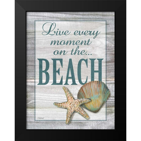 Live Every Moment Black Modern Wood Framed Art Print by Williams, Todd