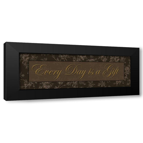 Every Day is a Gift Black Modern Wood Framed Art Print by Williams, Todd