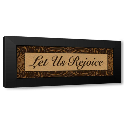Let Us Rejoice Black Modern Wood Framed Art Print with Double Matting by Williams, Todd