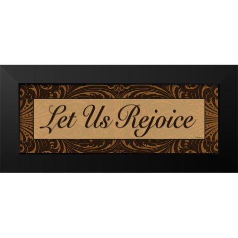 Let Us Rejoice Black Modern Wood Framed Art Print by Williams, Todd
