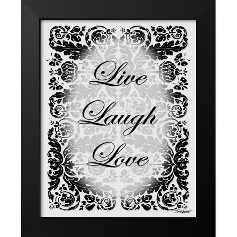 Live Laugh Love Black Modern Wood Framed Art Print by Williams, Todd