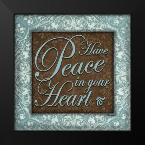 Have Peace Black Modern Wood Framed Art Print by Williams, Todd