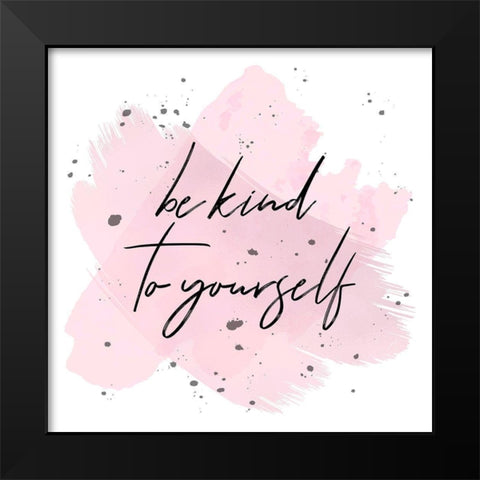 Kind Black Modern Wood Framed Art Print by Aesthete