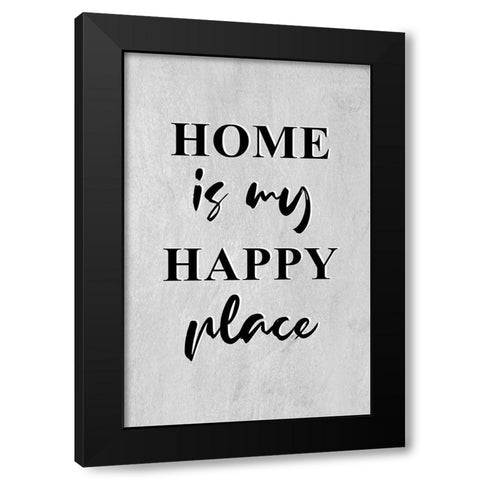 Happy Home Black Modern Wood Framed Art Print by Aesthete