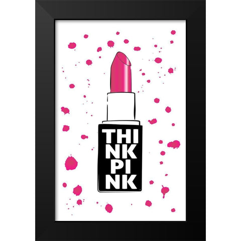 Think Pink Black Modern Wood Framed Art Print by Aesthete