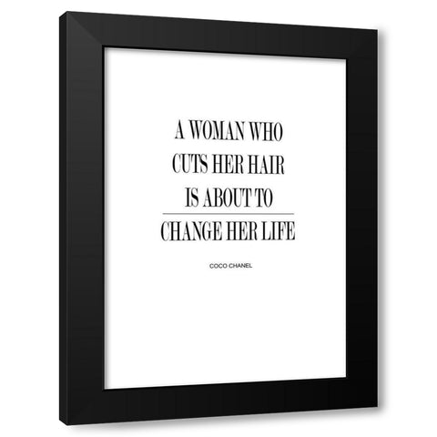 Change Her Life Black Modern Wood Framed Art Print with Double Matting by Mi, Suki