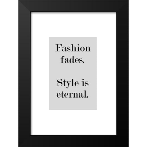 Fashion Fades Black Modern Wood Framed Art Print by Mi, Suki