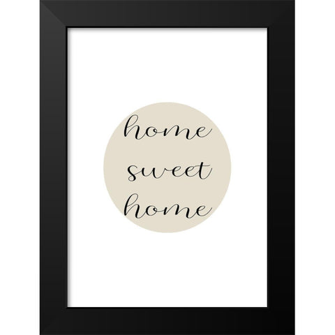 Home Sweet Home Black Modern Wood Framed Art Print by Mi, Suki