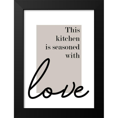 Seasoned with Love Black Modern Wood Framed Art Print by Mi, Suki