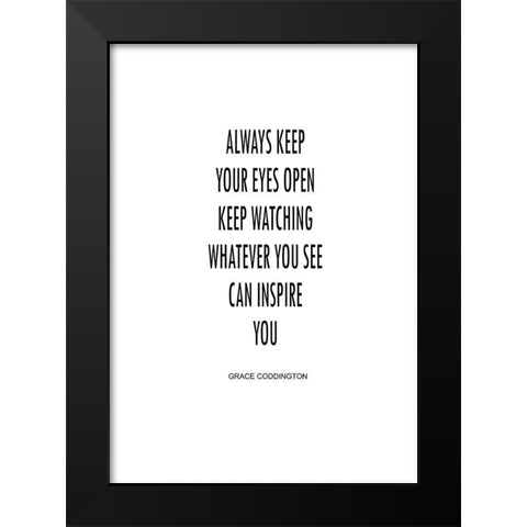 Whatever You See Black Modern Wood Framed Art Print by Mi, Suki