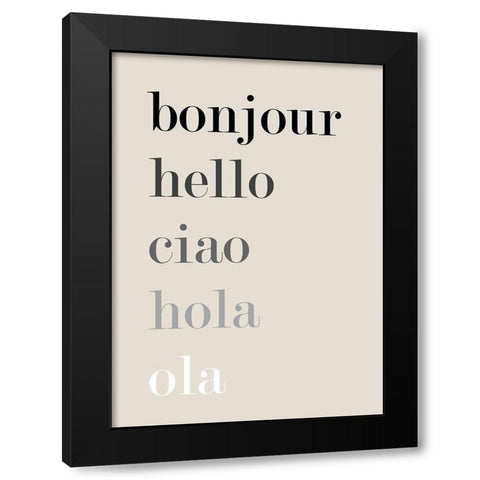 Bonjour-Hello Black Modern Wood Framed Art Print by Mi, Suki