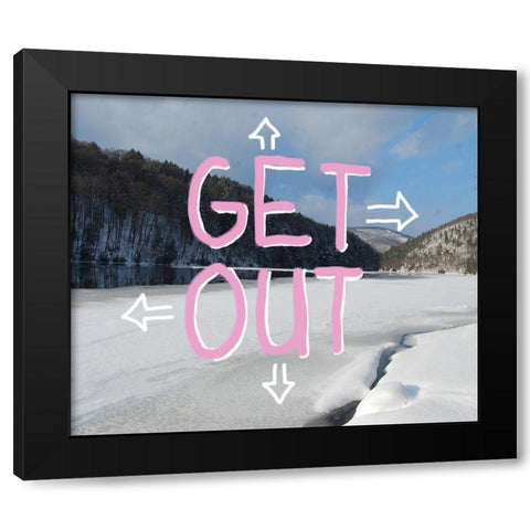 Adirondack Get Out Black Modern Wood Framed Art Print by Art Licensing Studio