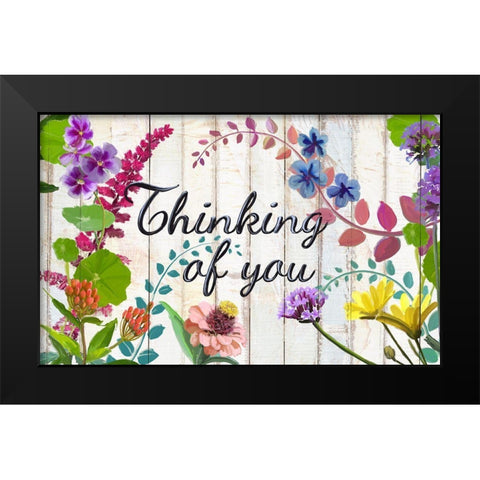 Garden Thinking of you Black Modern Wood Framed Art Print by Art Licensing Studio