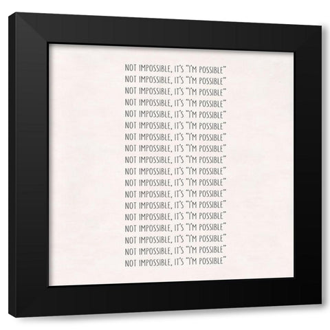 Possible Black Modern Wood Framed Art Print by Art Licensing Studio