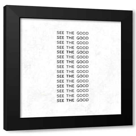 See Good Black Modern Wood Framed Art Print with Double Matting by Art Licensing Studio