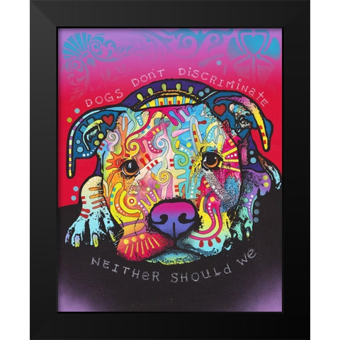 Dogs Dont Discriminate Black Modern Wood Framed Art Print by Dean Russo Collection