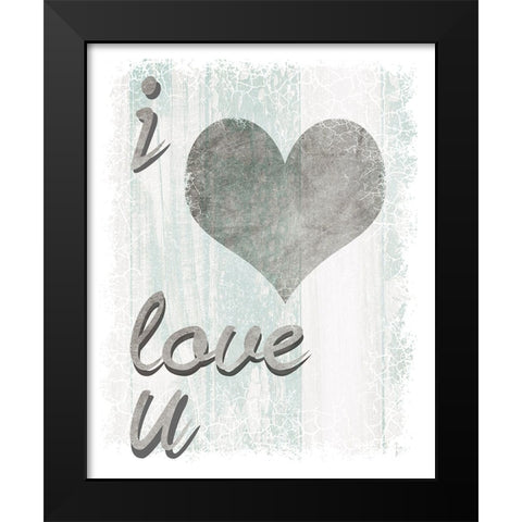 I Love You Black Modern Wood Framed Art Print by LightBoxJournal