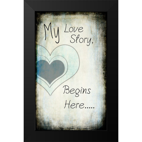 My Love Story Black Modern Wood Framed Art Print by LightBoxJournal