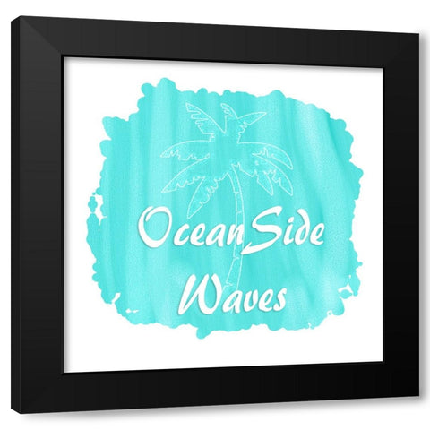 Lifes A Beach Ocean Side Surf Black Modern Wood Framed Art Print by LightBoxJournal