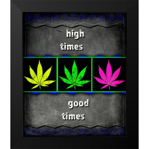 Dorm Room Light It Up High Times Black Modern Wood Framed Art Print by LightBoxJournal