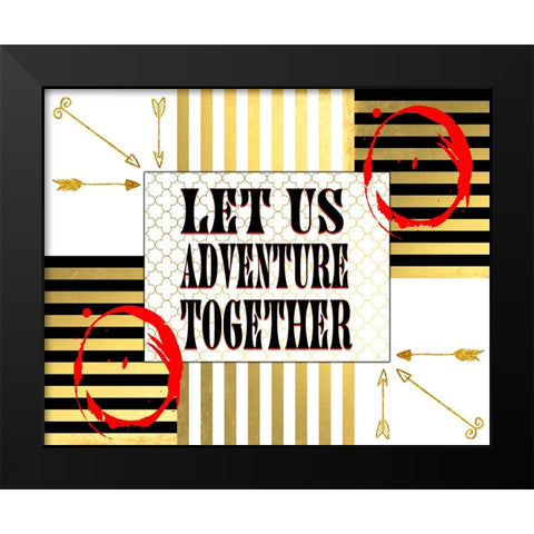 Gold Love Adventure Black Modern Wood Framed Art Print by LightBoxJournal