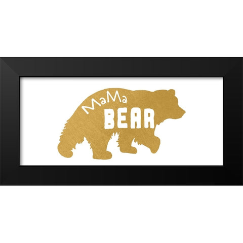 Mama Bear Gold 1 Black Modern Wood Framed Art Print by LightBoxJournal