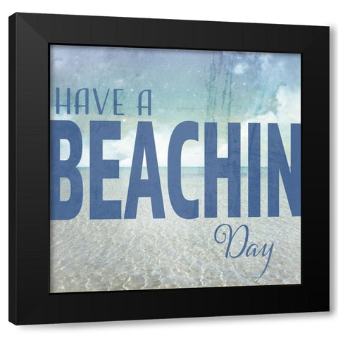Signs_SeaLife_Typography_HaveABeachinDay Black Modern Wood Framed Art Print by LightBoxJournal