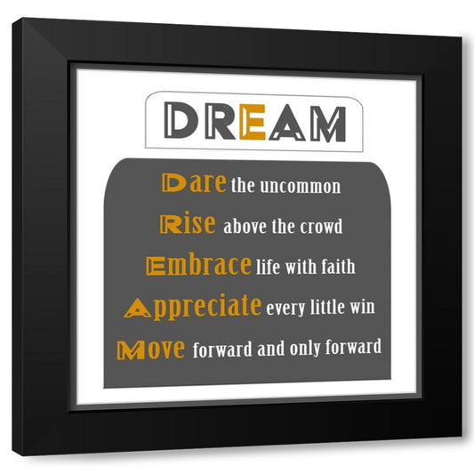 Dream Word Art Black Modern Wood Framed Art Print by Homawoo, Richard