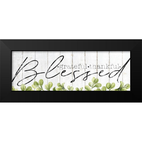 Grateful Thankful Blessed Black Modern Wood Framed Art Print by Sheena Pike Art