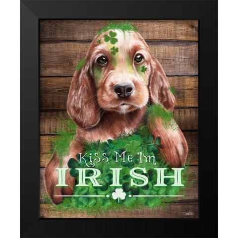 Kiss me Im Irish Puppy Black Modern Wood Framed Art Print by Sheena Pike Art