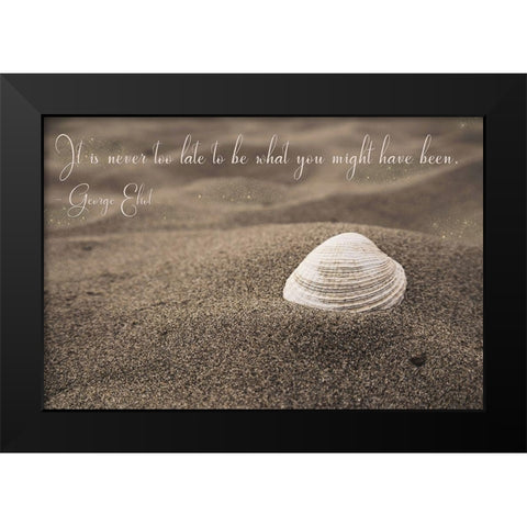 Never Too Late Black Modern Wood Framed Art Print by Lavoie, Tina