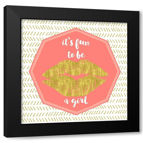 Its Fun To Be A Girl Black Modern Wood Framed Art Print with Double Matting by Lavoie, Tina