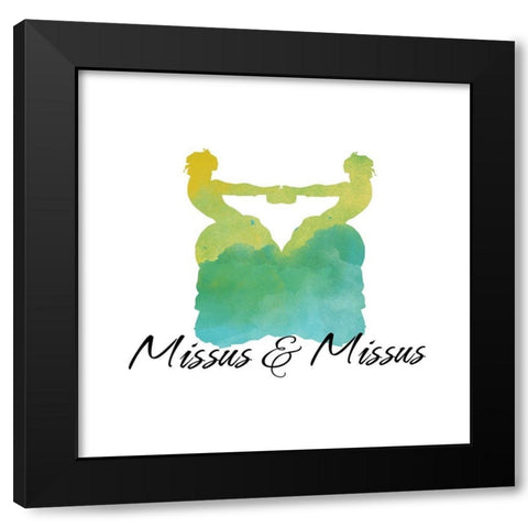 Missus And Missus Black Modern Wood Framed Art Print by Lavoie, Tina