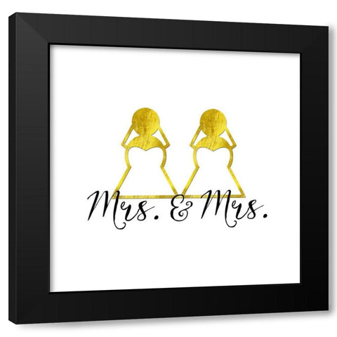 Wedding Couple - Mrs. Mrs. Black Modern Wood Framed Art Print with Double Matting by Lavoie, Tina