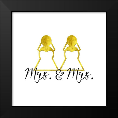 Wedding Couple - Mrs. Mrs. Black Modern Wood Framed Art Print by Lavoie, Tina