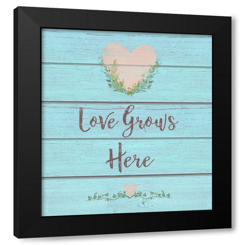 Love Grows Here Black Modern Wood Framed Art Print with Double Matting by Lavoie, Tina