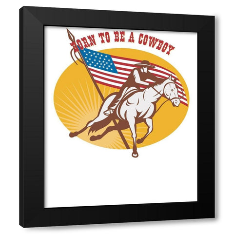 Born To Be A Cowboy Rodeo Black Modern Wood Framed Art Print by Lavoie, Tina