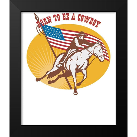 Born To Be A Cowboy Rodeo Black Modern Wood Framed Art Print by Lavoie, Tina