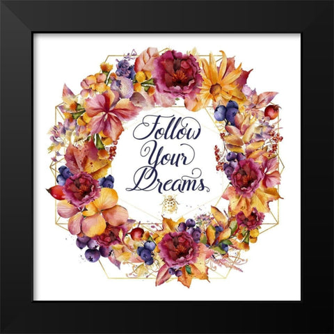 Follow Your Dreams Black Modern Wood Framed Art Print by Lavoie, Tina
