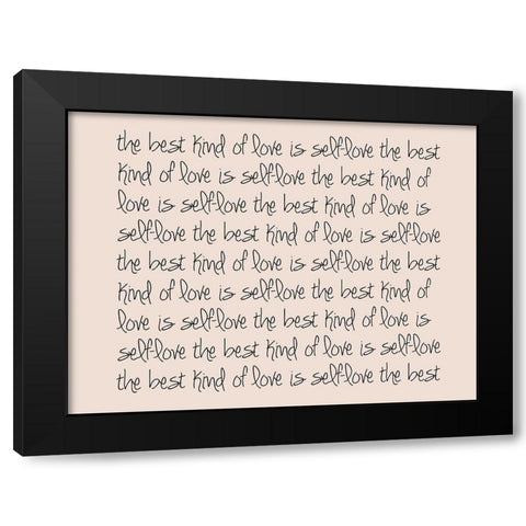 Self Love Black Modern Wood Framed Art Print with Double Matting by Adebowale