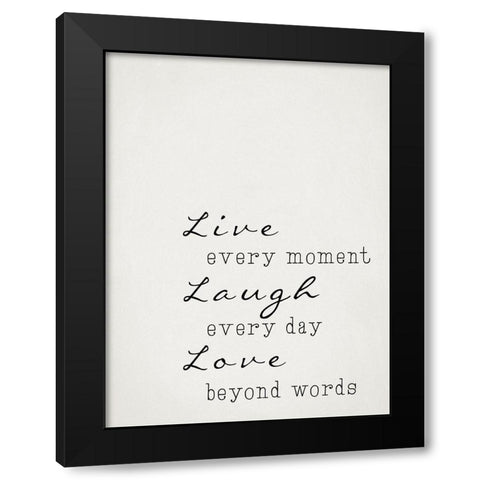 Live Laugh Love Black Modern Wood Framed Art Print by Adebowale