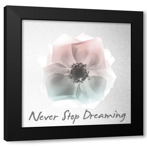 Never Stop Dreaming 1 Black Modern Wood Framed Art Print with Double Matting by Koetsier, Albert