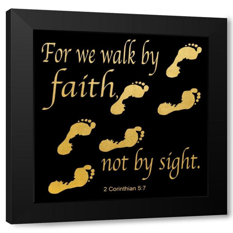 Walk By Faith 3 Black Modern Wood Framed Art Print by Saunders, Alonzo
