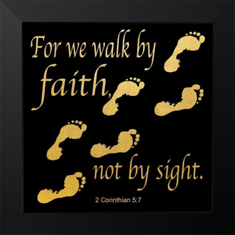 Walk By Faith 3 Black Modern Wood Framed Art Print by Saunders, Alonzo