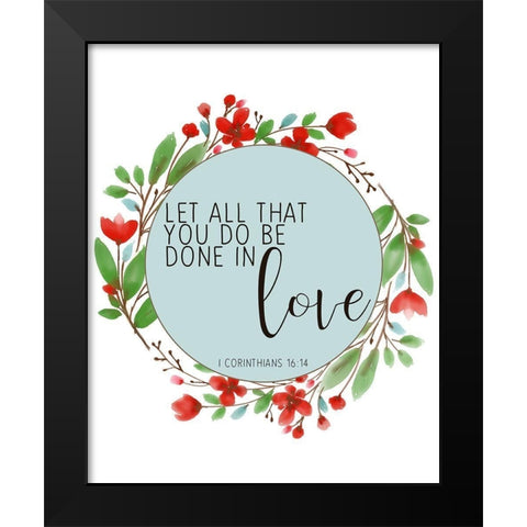 All that You Do Black Modern Wood Framed Art Print by Bailey, Ann