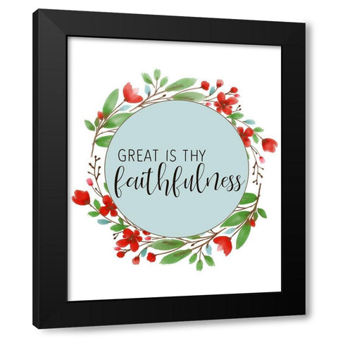 Great is thy Faithfulness Black Modern Wood Framed Art Print with Double Matting by Bailey, Ann