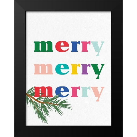 Merry Merry Merry Black Modern Wood Framed Art Print by Bailey, Ann