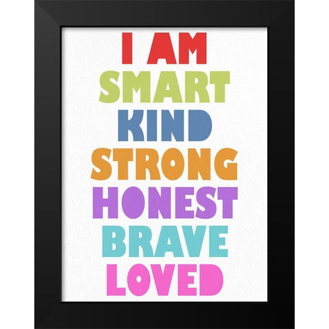 I Am Smart 2 Black Modern Wood Framed Art Print by Bailey, Ann