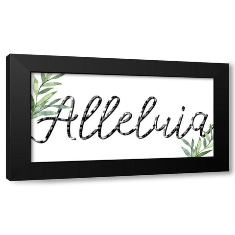 Alleluia Black Modern Wood Framed Art Print by Bailey, Ann